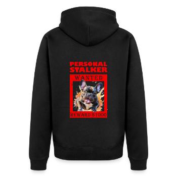 Frenchie Personal Stalker WANTED Lustiges Frenchie - Unisex Premium Bio Zip Hoodie - Schwarz - Hinten - Nico (187cm)