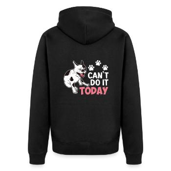 French Bulldog NOT TODAY Stubborn Frenchie - Unisex Premium Organic Zip Hoodie - black - Back - Nico (187cm)