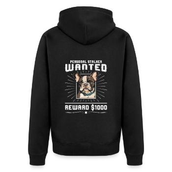 Frenchie PERSONAL STALKER WANTED 1000 Dollar - Unisex Premium Bio Zip Hoodie - Schwarz - Hinten - Nico (187cm)
