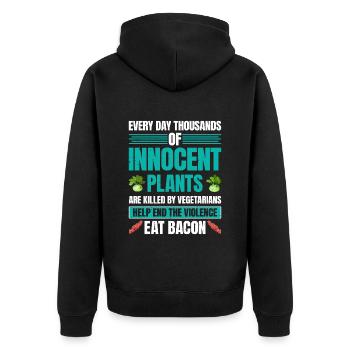 Anti Vegan HELP END THE VIOLENCE EAT BACON Lustig - Unisex Premium Organic Zip Hoodie - black - Back - Nico (187cm)