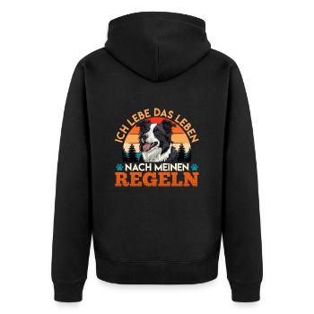Border Collie LEBE DAS LEBEN NACH MEINEN REGELN - Unisex Premium Bio Zip Hoodie - Schwarz - Hinten - Nico (187cm)