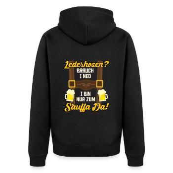 LEDERHOSEN? BRAUCH I NED I BIN NUR ZUM SAUFFA DA - Unisex Premium Bio Zip Hoodie - Schwarz - Hinten - Nico (187cm)