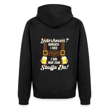 LEDERHOSEN? BRAUCH I NED I BIN NUR ZUM SAUFFA DA - Unisex Premium Bio Zip Hoodie - Schwarz - Hinten - Nico (187cm)