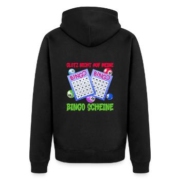 Bingo GLOTZ NICHT AUF MEINE BINGO SCHEINE Lustig - Unisex Premium Bio Zip Hoodie - Schwarz - Hinten - Nico (187cm)
