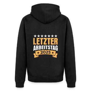 Ruhestand LETZTER ARBEITSTAG 2025 Lustiges Rentner - Unisex Premium Bio Zip Hoodie - Schwarz - Hinten - Nico (187cm)