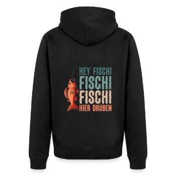 Angeln Hobby HEY FISCHI FISCHI FISCHI HIER DRÜBEN - Unisex Premium Bio Zip Hoodie - Schwarz - Hinten - Nico (187cm)