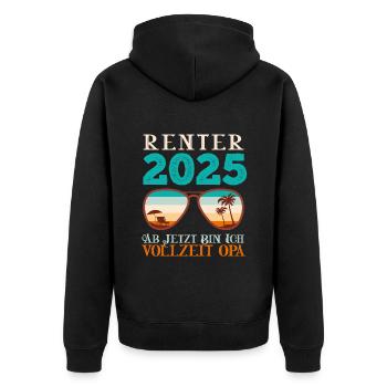 RENTNER 2025 AB JETZT BIN ICH VOLLZEIT OPA Lustig - Unisex Premium Bio Zip Hoodie - Schwarz - Hinten - Nico (187cm)