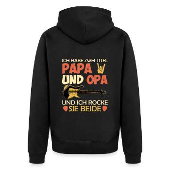 Opi HABE ZWEI TITEL PAPA UND OPA UND ROCKE SIE - Unisex Premium Bio Zip Hoodie - Schwarz - Hinten - Nico (187cm)
