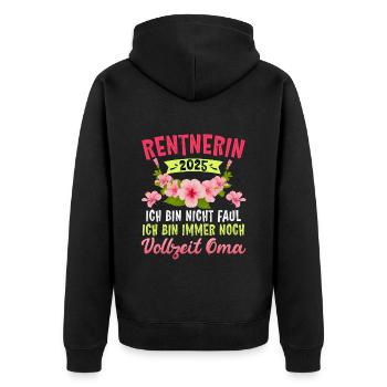 RENTE 2025 ENDLICH VOLLZEIT OMA BIN NICHT FAUL - Unisex Premium Bio Zip Hoodie - Schwarz - Hinten - Nico (187cm)