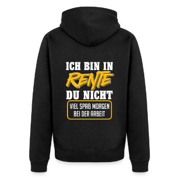 Rentner BIN IN RENTE DU NICHT VIEL SPAß Lustiges - Unisex Premium Bio Zip Hoodie - Schwarz - Hinten - Nico (187cm)