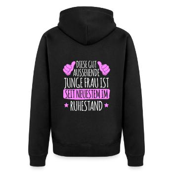 Rentnerin DIESE GUTAUSSEHENDE JUNGE FRAU IST IM - Unisex Premium Bio Zip Hoodie - Schwarz - Hinten - Nico (187cm)
