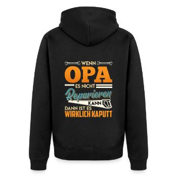 Opi WENN OPA ES NICHT REPARIEREN KANN Lustiges - Unisex Premium Bio Zip Hoodie - Schwarz - Hinten - Nico (187cm)