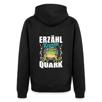 Froschkostüm Karneval ERZÄHL KEINEN QUARK Lustig - Unisex Premium Bio Zip Hoodie - Schwarz - Hinten - Nico (187cm)