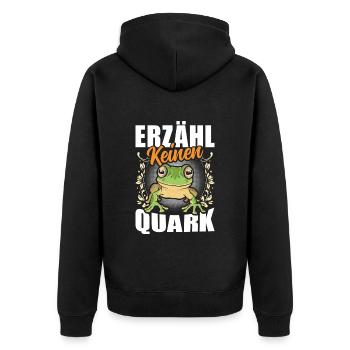 Froschkostüm Karneval ERZÄHL KEINEN QUARK Lustig - Unisex Premium Bio Zip Hoodie - Schwarz - Hinten - Nico (187cm)