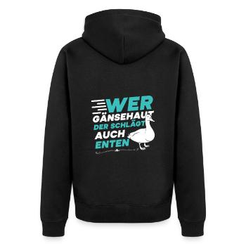 Faschingskostüm WER GÄNSEHAUT DER SCHLÄGT ENTEN - Unisex Premium Bio Zip Hoodie - Schwarz - Hinten - Nico (187cm)