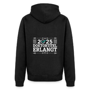 Doktortitel DOCTORATE COMPLETE 2025 Doktor Lustig - Unisex Premium Bio Zip Hoodie - Schwarz - Hinten - Nico (187cm)