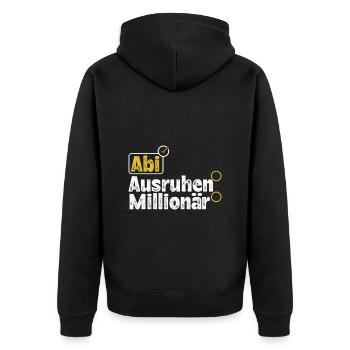 Abitur ABI AUSRUHEN MILLIONÄR Abi Lustiges - Unisex Premium Bio Zip Hoodie - Schwarz - Hinten - Nico (187cm)
