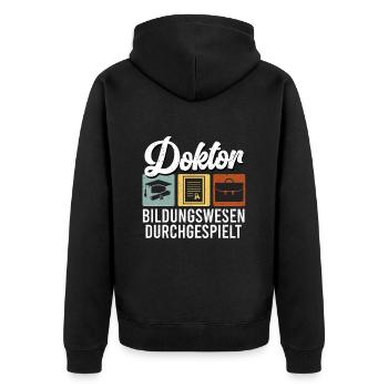 DOKTOR BILDUNGSWESEN DURCHGESPIELT Doktor Lustig - Unisex Premium Bio Zip Hoodie - Schwarz - Hinten - Nico (187cm)