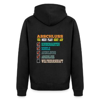 ABSCHLUSS MEIN PLAN GEHT AUF WELTHERRSCHAFT Lustig - Unisex Premium Bio Zip Hoodie - Schwarz - Hinten - Nico (187cm)