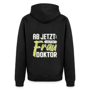 Doktorarbeit AB JETZT BITTE FRAU DOKTOR Lustiges - Unisex Premium Bio Zip Hoodie - Schwarz - Hinten - Nico (187cm)