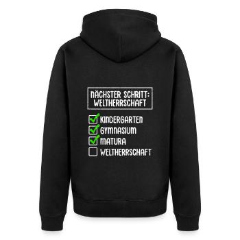 Maturanten NÄCHSTER SCHRITT WELTHERRSCHAFT Lustig - Unisex Premium Bio Zip Hoodie - Schwarz - Hinten - Nico (187cm)