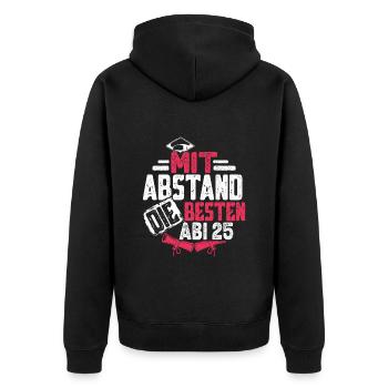 Abitur MIT ABSTAND DIE BESTEN ABI 2025 Abiturient - Unisex Premium Bio Zip Hoodie - Schwarz - Hinten - Nico (187cm)