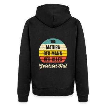 Matura Abschluss MATURA DER MANN DER GELEISTET HAT - Unisex Premium Bio Zip Hoodie - Schwarz - Hinten - Nico (187cm)