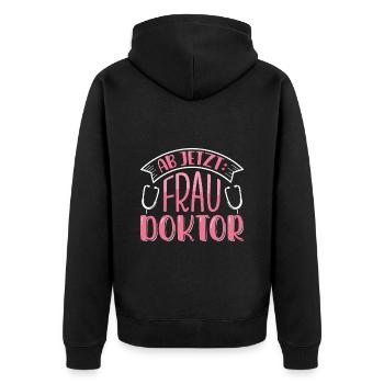 Doktorarbeit AB JETZT BITTE FRAU DOKTOR Lustiges - Unisex Premium Bio Zip Hoodie - Schwarz - Hinten - Nico (187cm)