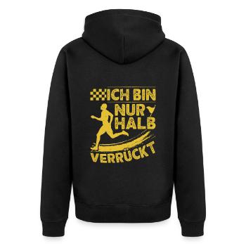 Läufer ICH BIN NUR HALB VERRÜCKT Laufen Lustig - Unisex Premium Bio Zip Hoodie - Schwarz - Hinten - Nico (187cm)