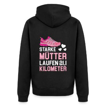 Mama STARKE MÜTTER LAUFEN 21.1 KILOMETER Lustiges - Unisex Premium Bio Zip Hoodie - Schwarz - Hinten - Nico (187cm)