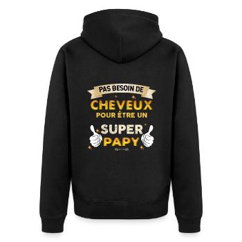 Papy pas de cheveux mais super papy cool - Veste à capuche bio Premium Unisexe - noir - Dos - Nico (187cm)