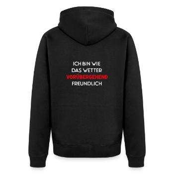 Wetter Spruch lustig Geschenk Sommer Humor - Unisex Premium Bio Zip Hoodie - Schwarz - Hinten - Nico (187cm)