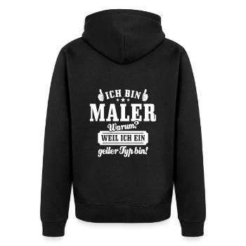 Ich bin Maler weil ich ein geiler Typ bin - Unisex Premium Bio Zip Hoodie - Schwarz - Hinten - Nico (187cm)