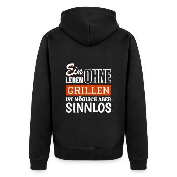 Ein Leben ohne Grillen ist möglich aber sinnlos - Unisex Premium Bio Zip Hoodie - Schwarz - Hinten - Nico (187cm)