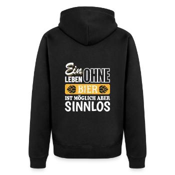 Ein Leben ohne Bier ist moglich aber sinnlos - Unisex Premium Bio Zip Hoodie - Schwarz - Hinten - Nico (187cm)
