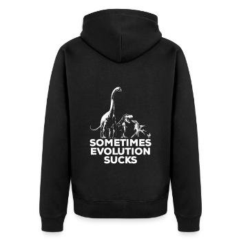 Sometimes Evolution sucks - Dinosaurier - Huhn - Unisex Premium Bio Zip Hoodie - Schwarz - Hinten - Nico (187cm)