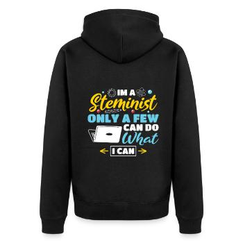 Im a Steminist only a few can do what I can - Unisex Premium Bio Zip Hoodie - Schwarz - Hinten - Nico (187cm)