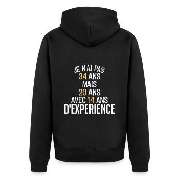 Je N'ai Pas 34 Ans. J'ai 20 Avec 12 D'expérience - Veste à capuche bio Premium Unisexe - noir - Dos - Nico (187cm)