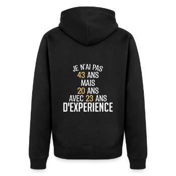 Je N'ai Pas 43 Ans. J'ai 20 Avec 23 D'expérience - Veste à capuche bio Premium Unisexe - noir - Dos - Nico (187cm)