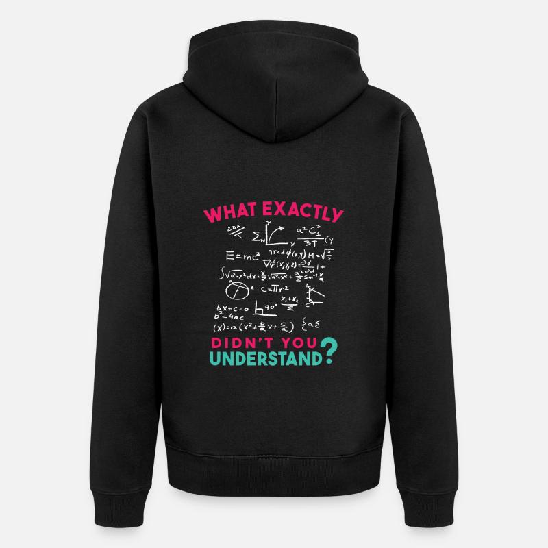 Physique Math Formule Blague - Veste à capuche bio Premium Unisexe - noir