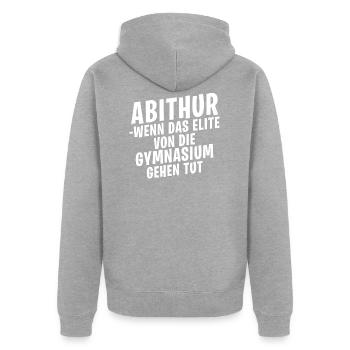 Lustige Abitur Abschluss Sprüche - Unisex Premium Bio Zip Hoodie - Grau meliert - Hinten - Nico (187cm)