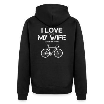 I Love My Wife Funny Bicycle Men's Quote - Unisex Premium Organic Zip Hoodie - black - Back - Nico (187cm)