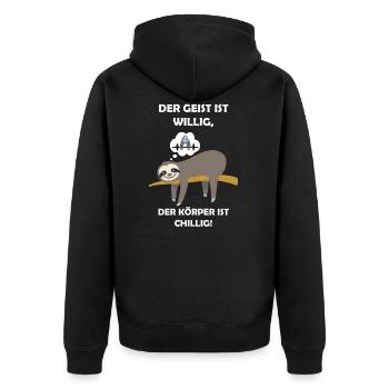 Der Geist ist willig, der Körper ist chillig - Unisex Premium Bio Zip Hoodie - Schwarz - Hinten - Nico (187cm)