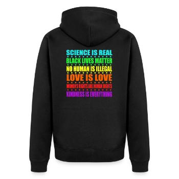 Science Is Real Black Lives Matter Love Is Love - Unisex Premium Bio Zip Hoodie - Schwarz - Hinten - Nico (187cm)