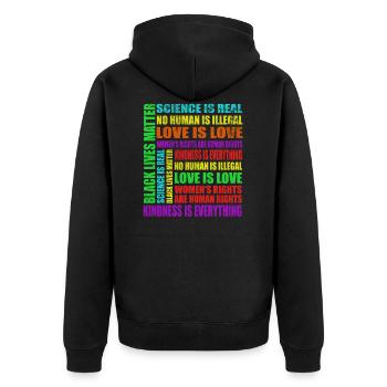 Science Is Real Black Lives Matter Love Is Love - Unisex Premium Bio Zip Hoodie - Schwarz - Hinten - Nico (187cm)