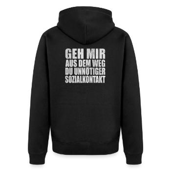 Geh Mir Aus Dem Weg Du Unnötiger Sozialkontakt - Unisex Premium Bio Zip Hoodie - Schwarz - Hinten - Nico (187cm)