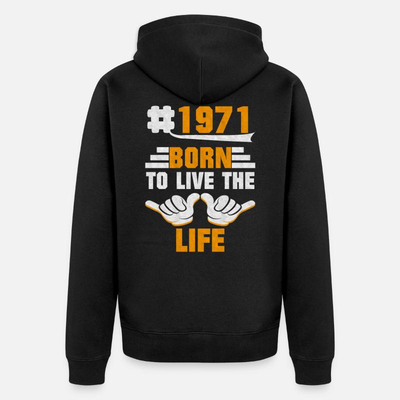 1971 Né Pour vivre - Veste à capuche bio Premium Unisexe - noir