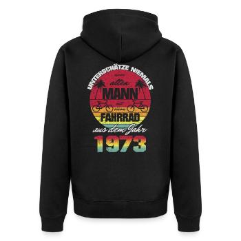 Birthday 1973 Born Old Man Bicycle - Unisex Premium Organic Zip Hoodie - black - Back - Nico (187cm)