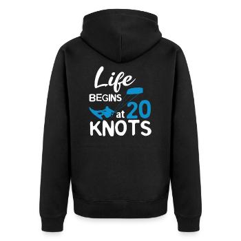 Life Begins 20 Knots Kiteboarding Windsurfing Surf - Unisex Premium Bio Zip Hoodie - Schwarz - Hinten - Nico (187cm)