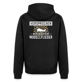 Versprochen nur noch ein Modellflieger - Unisex Premium Bio Zip Hoodie - Schwarz - Hinten - Nico (187cm)